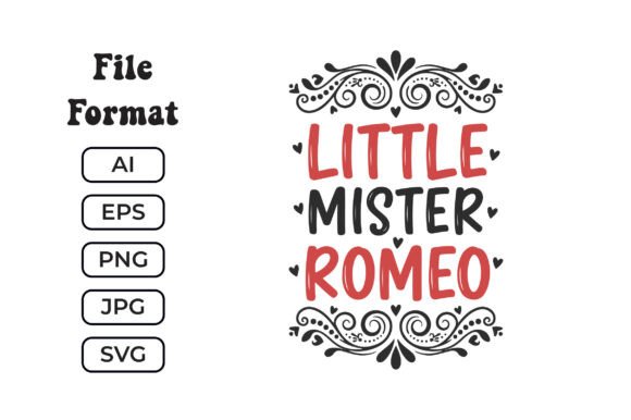 Little Mister Romeo SVG: Graphics for Crafts