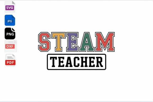 STEAM Teacher Retro Varsity Graphics for Crafts